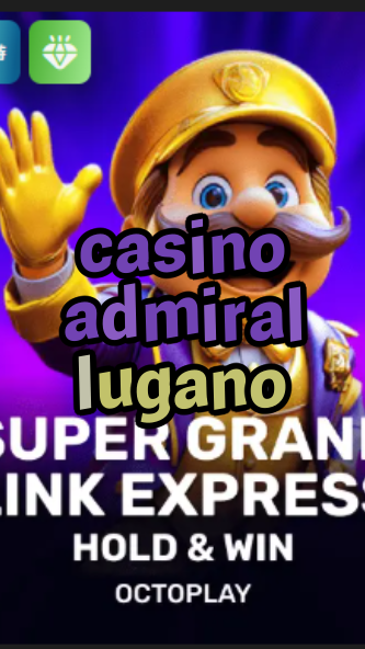 casino admiral lugano-w4cy2mdjlx2bf.com